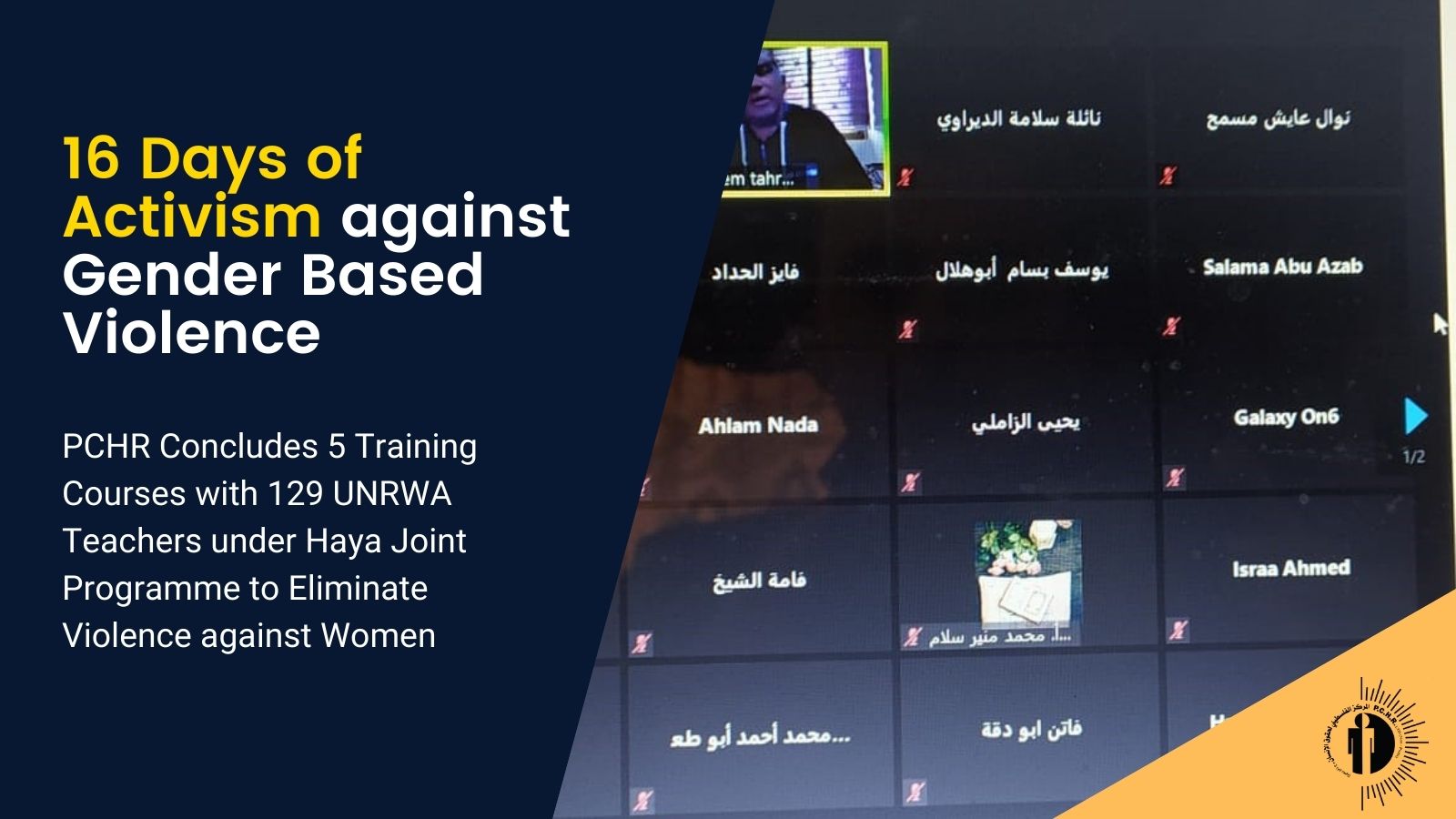 16 Days of Activism against Gender Based Violence, PCHR Concludes 5 Training Courses with 129 UNRWA Teachers under Haya Joint Programme to Eliminate Violence against Women