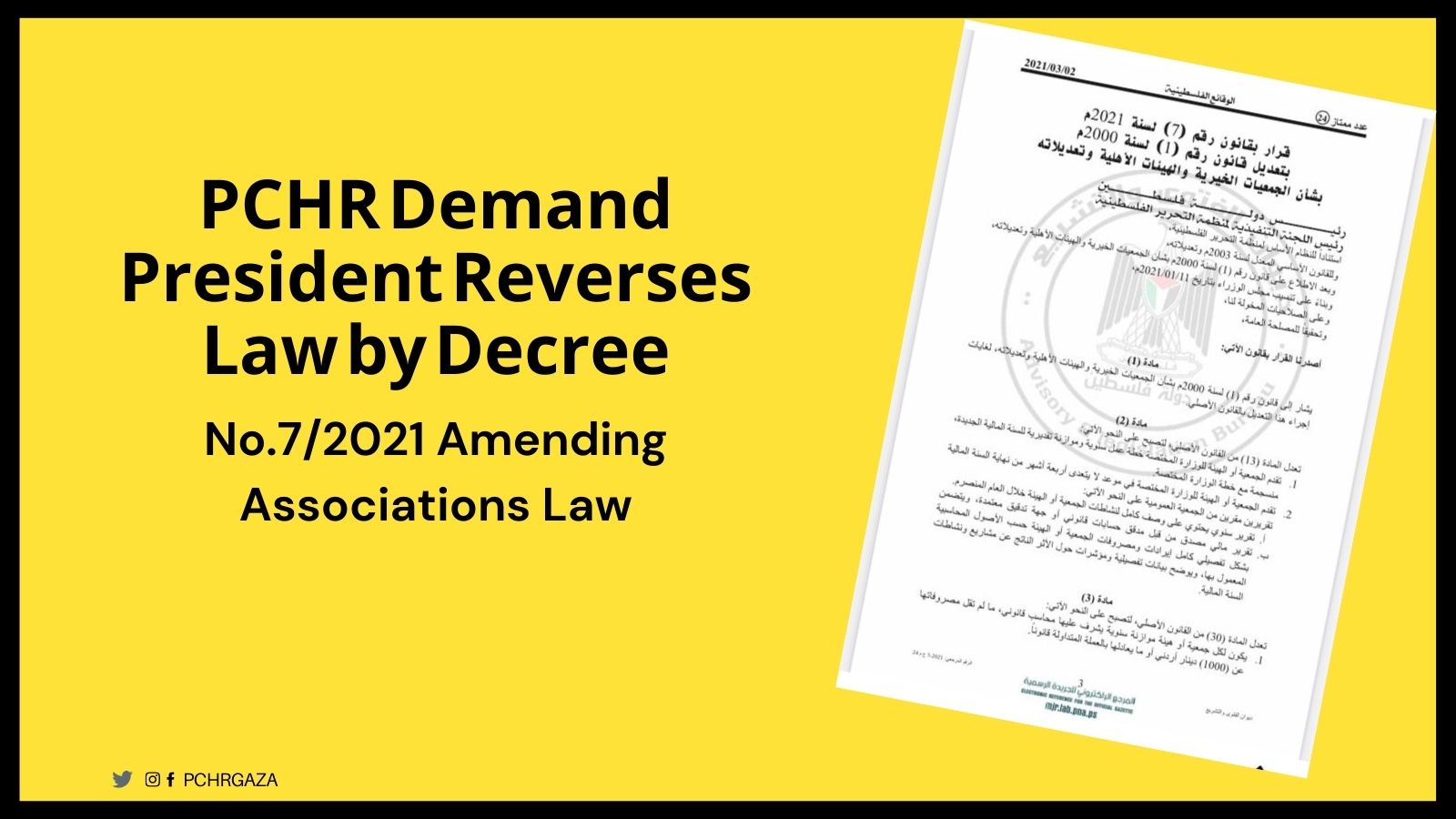 PCHR Demand President Reverses Law by Decree No.7/2021 Amending Associations Law